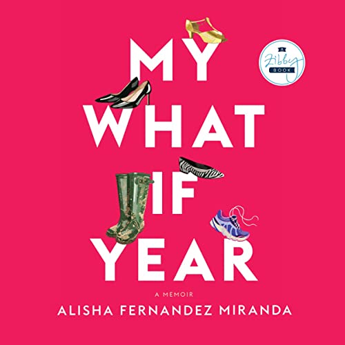 Alisha Fernandez Miranda's My What If Year episode artwork