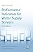 Performance Indicators for Water Supply Services: Third Edition (Manual of Best Practice)