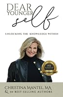 Dear Younger Self- Christina Mantel, MA 1957124555 Book Cover