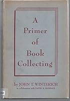 A primer of book-collecting B0007EAGGC Book Cover