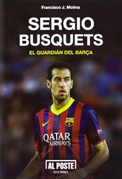 Paperback Sergio Busquets: El guardián del Barça [Spanish] Book