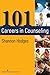 101 Careers in Counseling