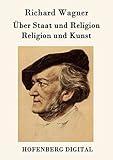  Über Staat und Religion / Religion und Kunst