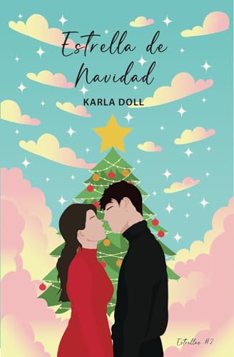 Estrella de Navidad: (Estrellas #2)