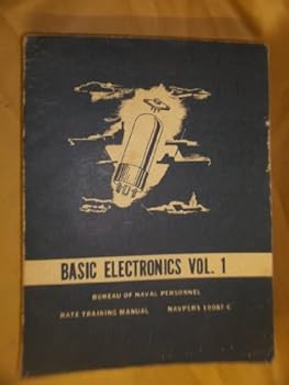 Paperback Basic Electronics Vol. 1 - NAVPERS 10087-C Book