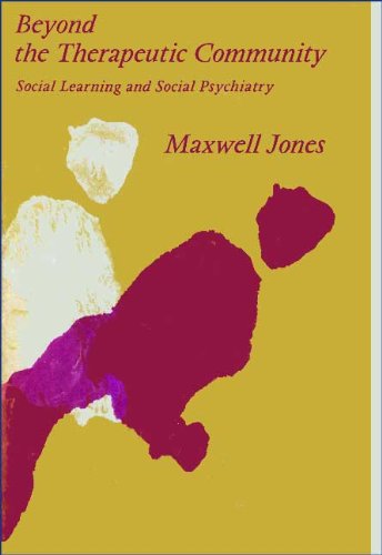 Beyond the Therapeutic Community : Social Learn... B0000COCLG Book Cover