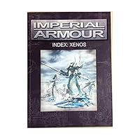 Imperial Armour Index Xenos 1785819356 Book Cover
