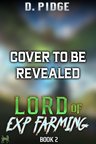 Lord of EXP Farming 2: A LitRPG Adventure (English Edition)