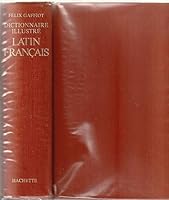 Dictionnaire latin/ français 201000535X Book Cover