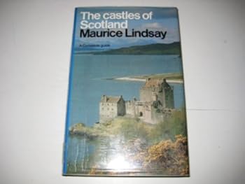 Hardcover The castles of Scotland Book