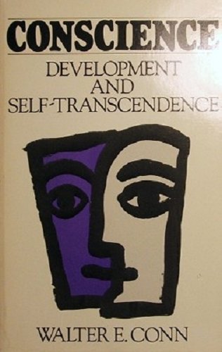 Conscience--development and self-transcendence 089135025X Book Cover