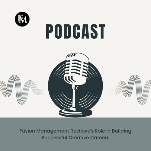 Fusion Management Reviews&rsquo;s Role in Building Successful Creative Careers