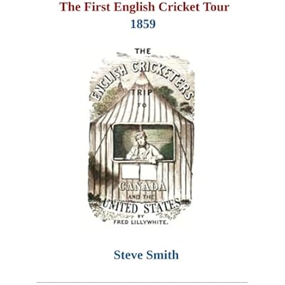 The First English Cricket Tour 1859