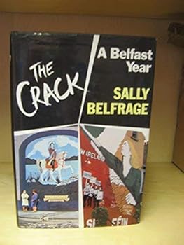 Hardcover The crack: A Belfast year Book