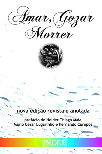 Amar, Gozar, Morrer: Recordações da Mocidade: 9