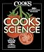 Cook's Science: How to Unlock Flavor in 50 of our Favorite Ingredients