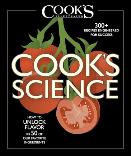 Cook's Science: How to Unlock Flavor in 50 of our Favorite Ingredients image 2