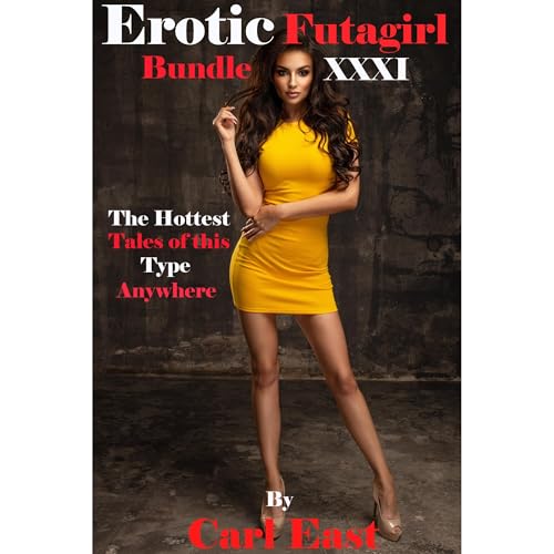 Erotic Futagirl Bundle XXXI Audiolibro Por Carl East arte de portada