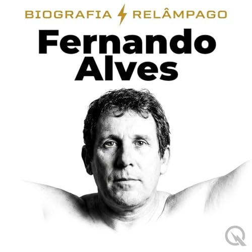 Fernando Alves - Biografia Rel&acirc;mpago cover art