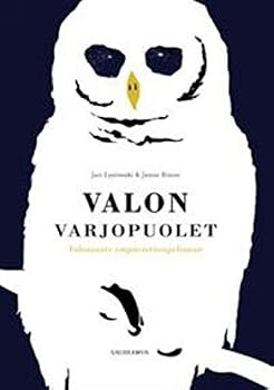 Paperback Valon varjopuolet. Valosaaste ympäristöongelmana Book