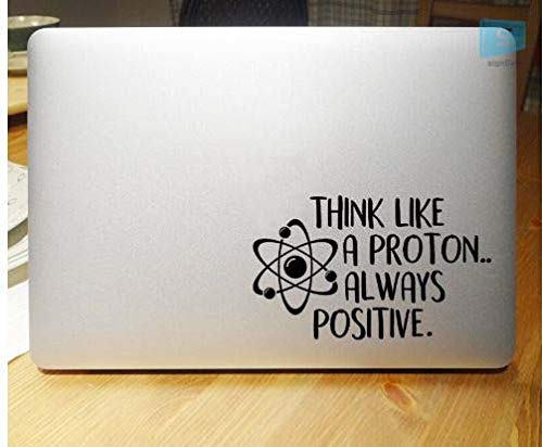 SIGN EVER Think Like A Proton Always Positive Quotes Stickers for Laptop Trackpad 15.6 14 13 Inches and All Models Laptop Stickers L x H 12.00 cm x 15.50 cm Pack of 2 (B084SG28WZ) Amazon Price History, Amazon Price Tracker