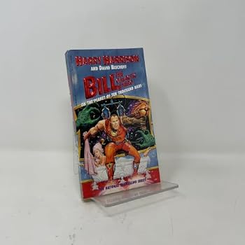 Bill, the Galactic Hero: On the Planet of Ten Thousand Bars