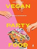 vegas themed party  Vegan party food: 60 feestelijke recepten