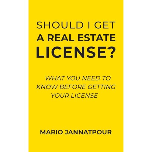Should I Get a Real Estate License? What You Need to Know Before Getting Your License Audiolibro Por Mario Jannatpour arte de