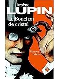  Le bouchon de cristal (French Edition)