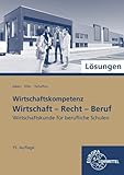  Lösungen zu 77215 Wirtschaft-Recht-Beruf