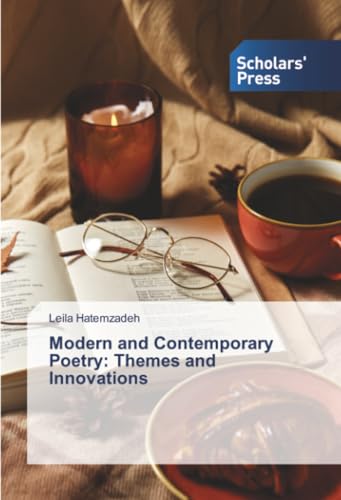 Modern and Contemporary Poetry: Themes...