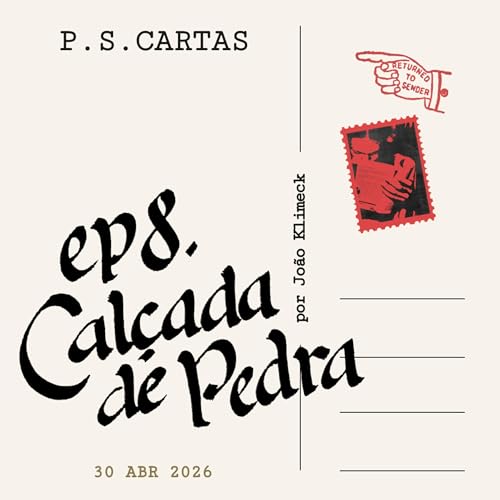 EP. 8 - Cal&ccedil;ada de pedra