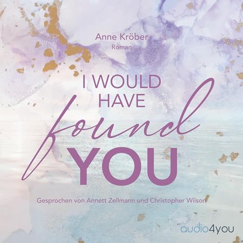 I would have found you Audiolibro Por Anne Kröber arte de portada
