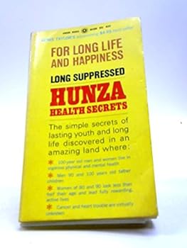 Paperback Hunza Health Secrets For Health And Happiness Book