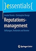 Reputationsmanagement: Stiftungen, Verbände Und Vereine 3658108630 Book Cover