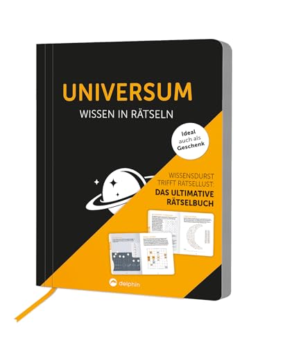 Universum I Wissen in Rätseln: Rätselbuch für Erwachsene. Das perfekte Geschenk für Hobby-Astronomen und Rätsel-Freunde