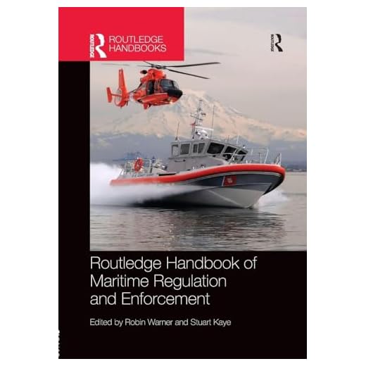Handbook of Maritime Regulation and Enforcement
