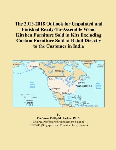 The 2013-2018 Outlook for Unpainted and Finished Ready-To-Assemble Wood Kitchen Furniture Sold in Kits Excluding Custom Furniture Sold at Retail Directly to the Customer in India