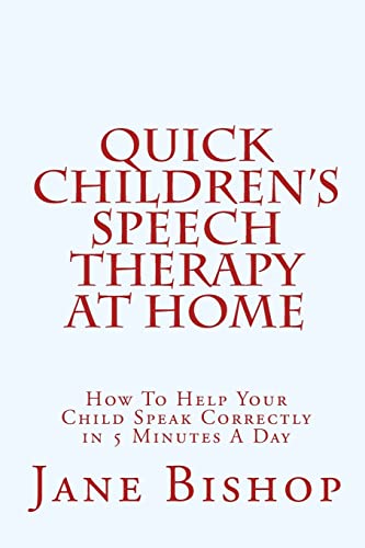 Quick Children's Speech Therapy At Home: How To Help Your
