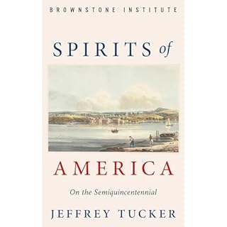 Spirits of America Audiolibro Por Jeffrey Tucker arte de portada