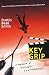 Key Grip: A Memoir of Endless Consequences