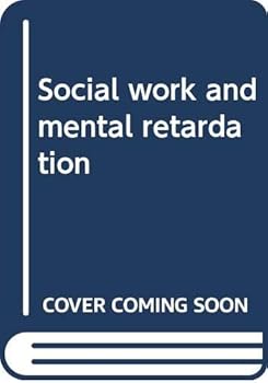 Unknown Binding Social work and mental retardation Book