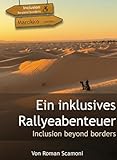 Ein inklusives Rallye-Abenteuer: Inclusion beyond borders