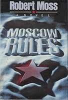 Moscow Rules 0671558137 Book Cover