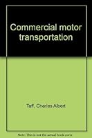 Commercial motor transportation 0870332058 Book Cover