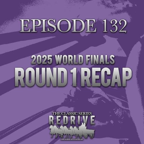 #132 2025 World Finals Round 1 Recap Podcast Por  arte de portada