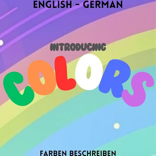 Introducing Colors / Farben Beschreiben (Authored by Amelia Rasen) episode artwork