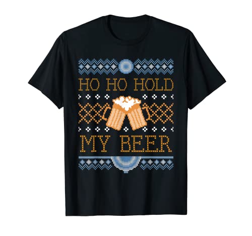 Ho Ho Hold My Beer – Cerveza para Navidad Camiseta