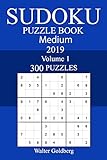 300 Medium Sudoku Puzzle Book 2019