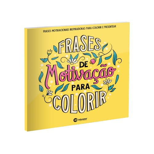 Frases de Motivação para Colorir